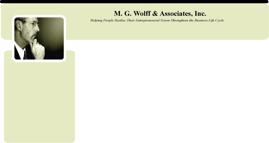 Background M. G. Wolff & Associates, Inc.
